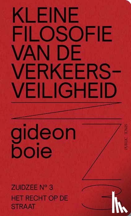 Boie, Gideon - Kleine filosofie van de verkeersveiligheid