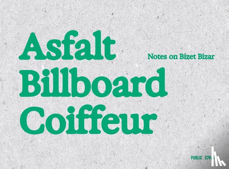 Laute, Jan, Dermience, Sonia, Boie, Gideon, Gielen, Pascal, Campanella, Eleonora, Wouters, Edith, Naeyaert, Jolien - Asfalt coiffeur billboard