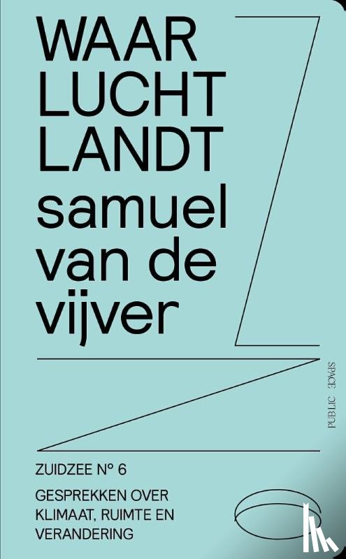 Van de Vijver, Samuel, Van Acker, Maarten - Waar lucht landt