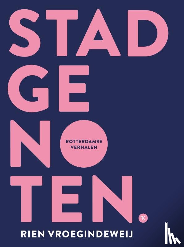 Vroegindeweij, Rien - Stadgenoten