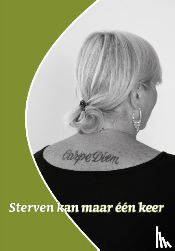 Hospice Schagen, Florie, Susanna - Sterven kan maar één keer