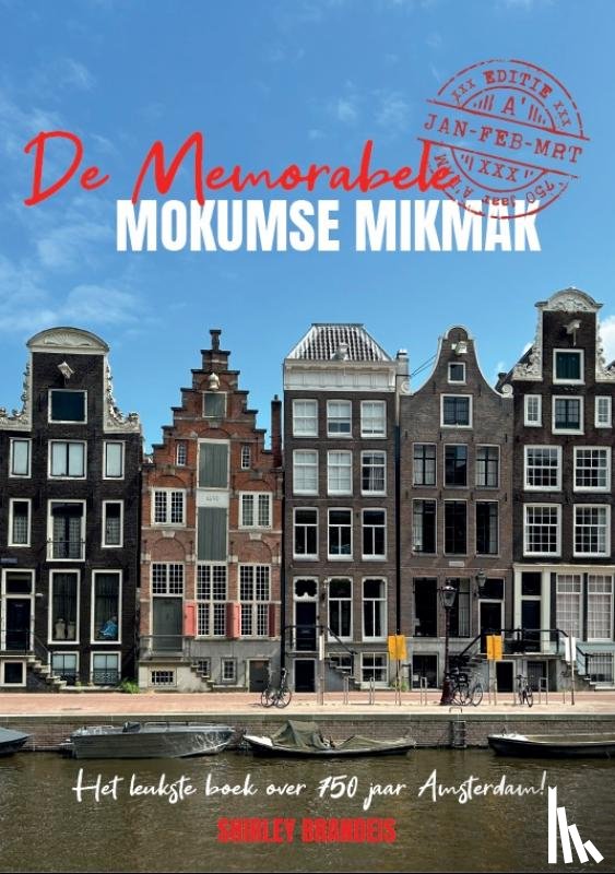 Brandeis, Shirley - De memorabele Mokumse Mikmak