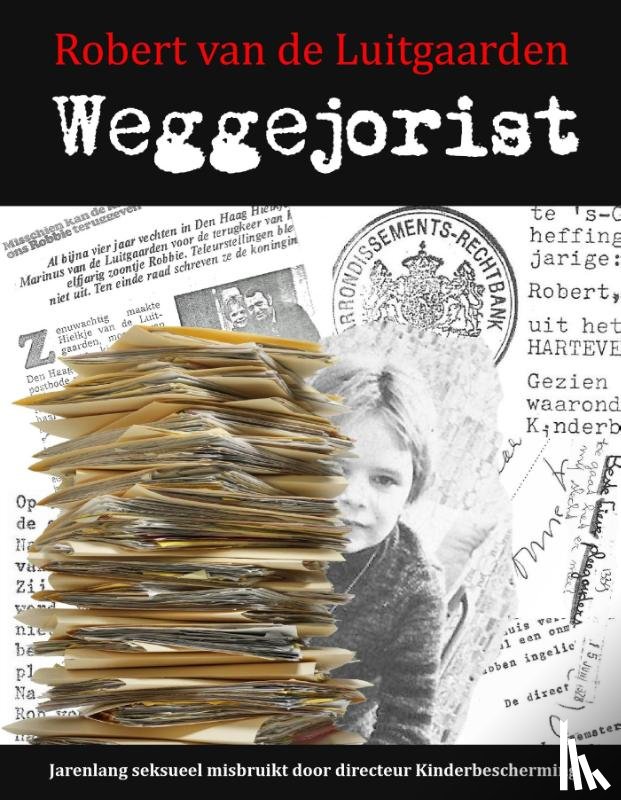 Luitgaarden, Robert van de - Weggejorist
