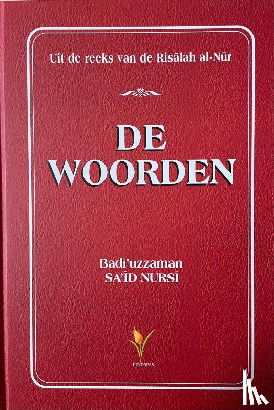 Nursi, Bediuzzaman Said - De Woorden