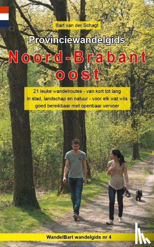 Schagt, Bart van der - Provinciewandelgids Noord-Brabant oost