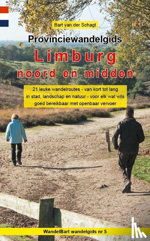 Schagt, Bart van der - Provinciewandelgids Limburg noord en midden