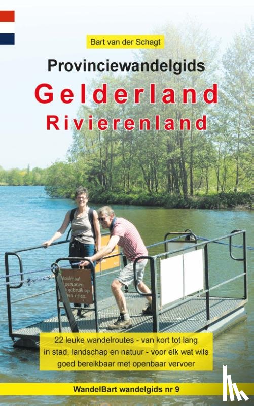 Schagt, Bart van der - Provinciewandelgids Gelderland / Rivierenland