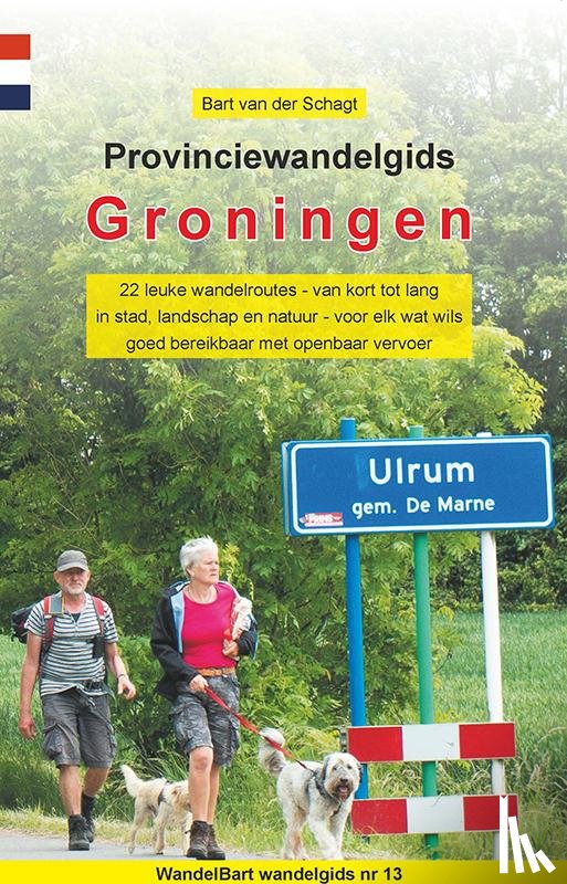 Schagt, Bart van der - Provinciewandelgids Groningen