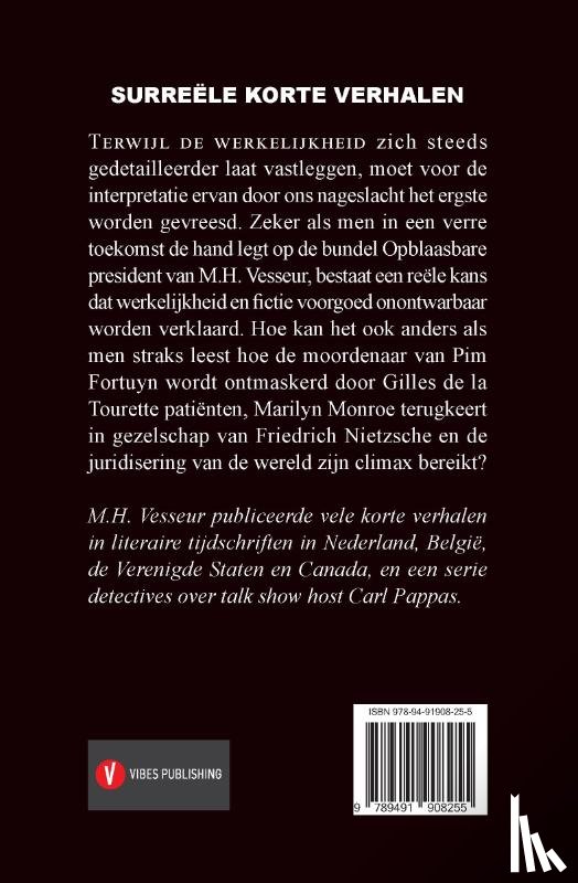 Vesseur, M.H. - Opblaasbare president
