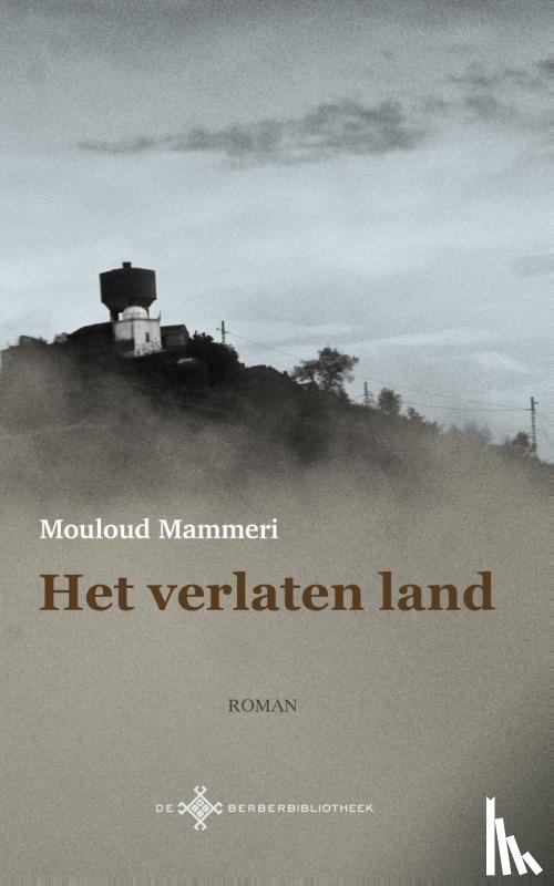 Mammeri, Mouloud - Het verlaten land