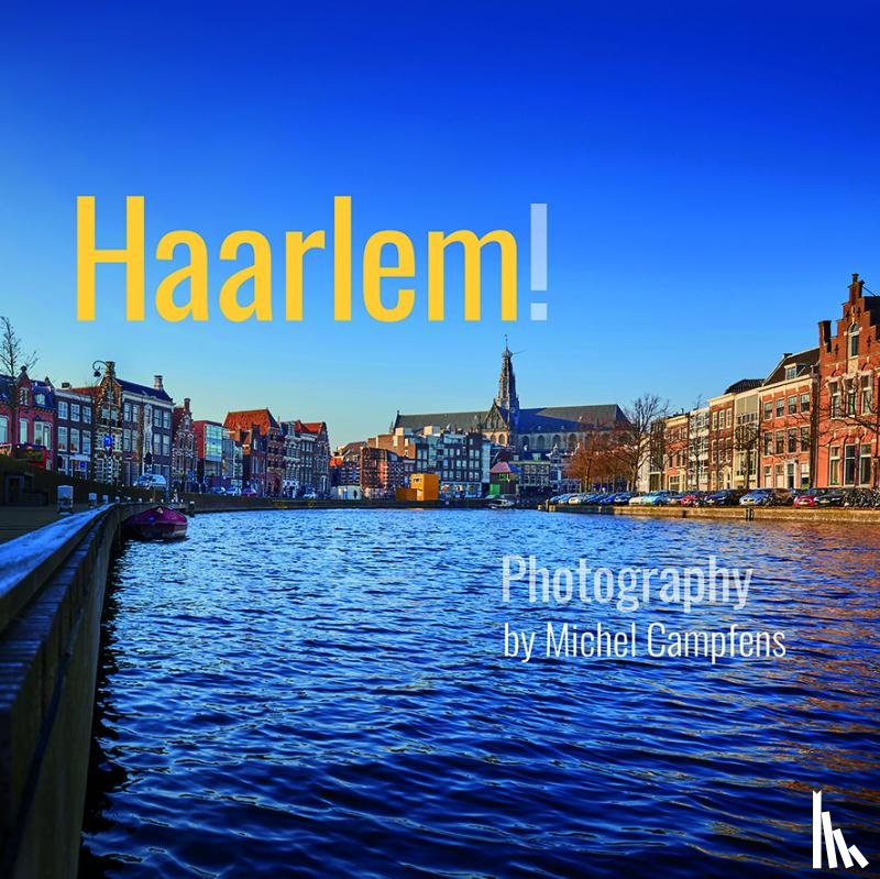 Campfens, Michel - Haarlem!