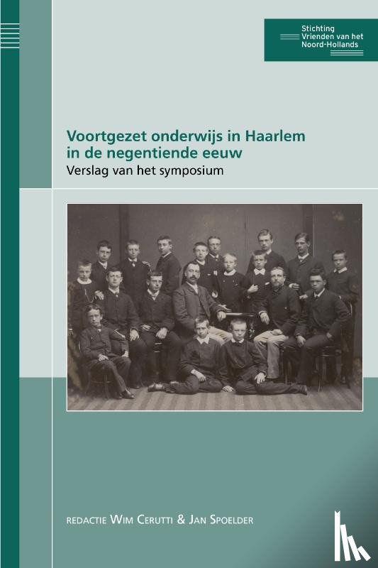  - Voortgezet onderwijs in Haarlem in de negentiende eeuw