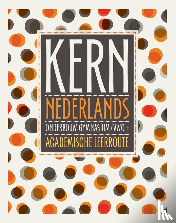 Jonge, Floor de - KERN Nederlands 1e ed. leerboek gymnasium/vwo+ 1-3