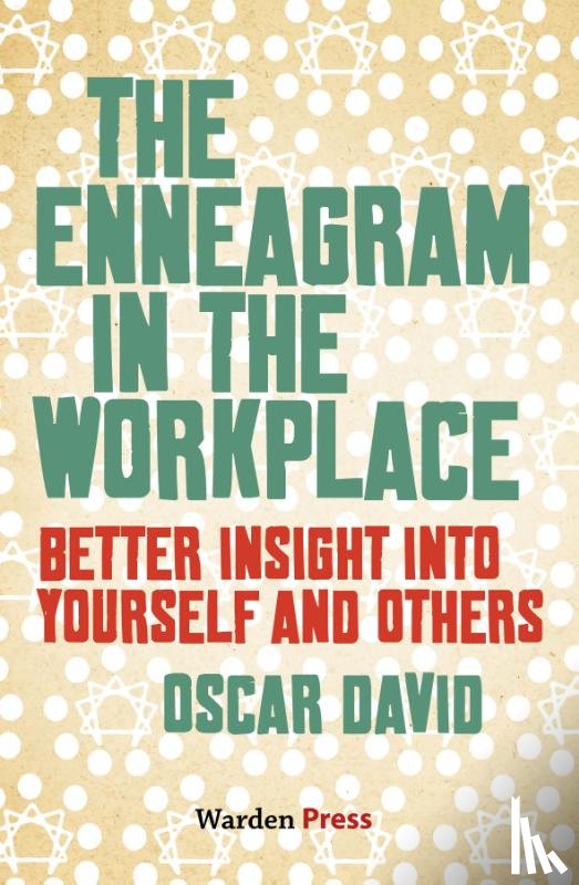 David, Oscar - The Enneagram in the Workplace