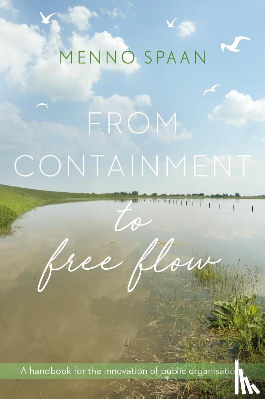 Spaan, Menno - From Containment to Free Flow