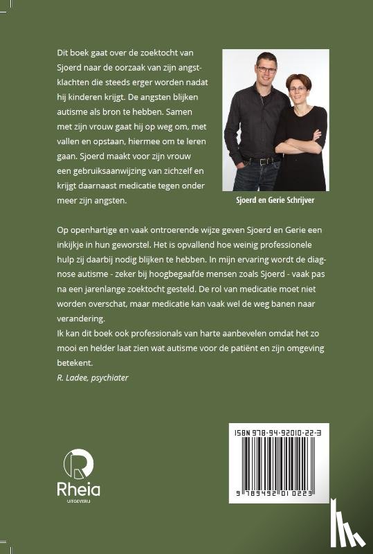 Schrijver, Sjoerd, Schrijver, Gerie - Hoe autisme een plek in ons huwelijk kreeg