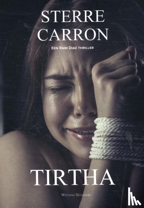Carron, Sterre - Tirtha