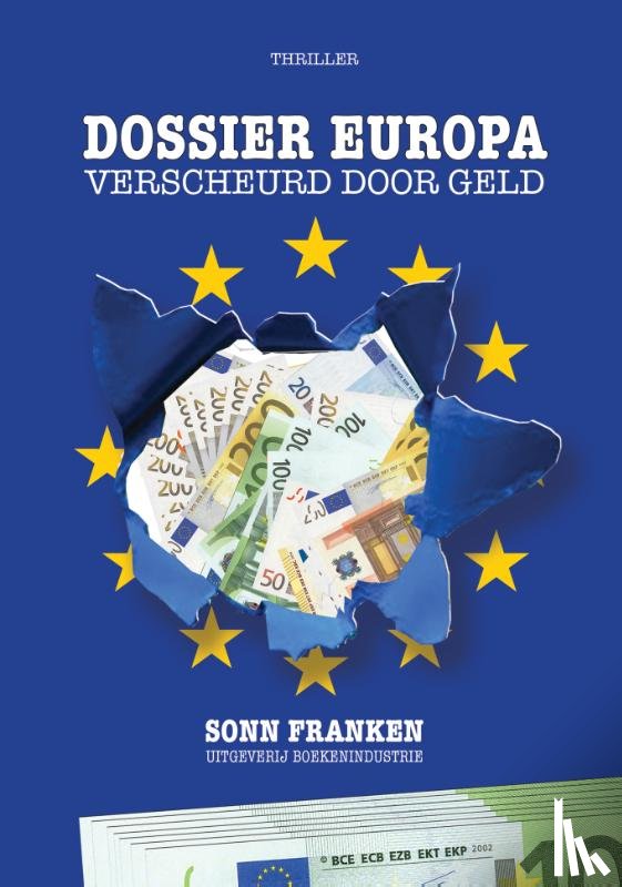 Franken, Sonn - Dossier Europa: verscheurd door geld