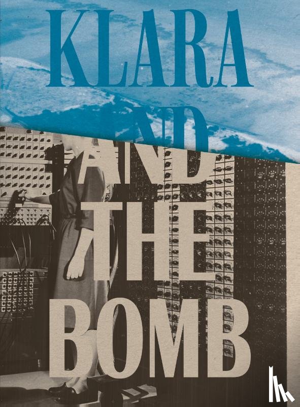 Bennes, Crystal - Klara and the Bomb