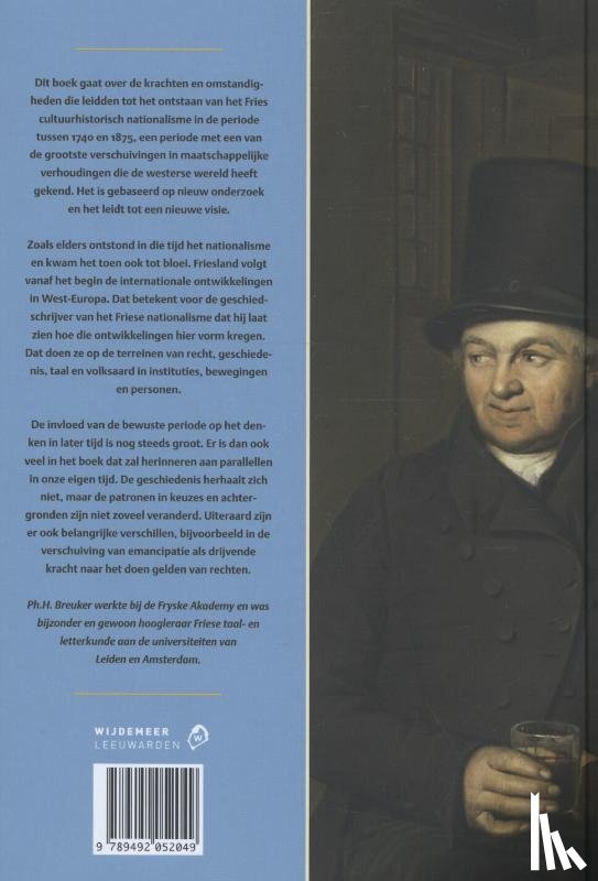 Breuker, Philippus - Opkomst en bloei van het Friese nationalisme, 1740-1875