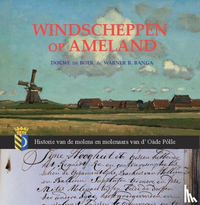 Banga, Warner B., Boer, Douwe de - Windscheppen op Ameland