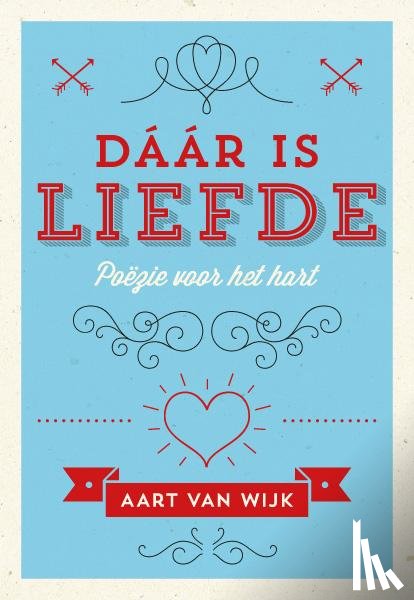 Wijk, Aart van - Dáár is liefde