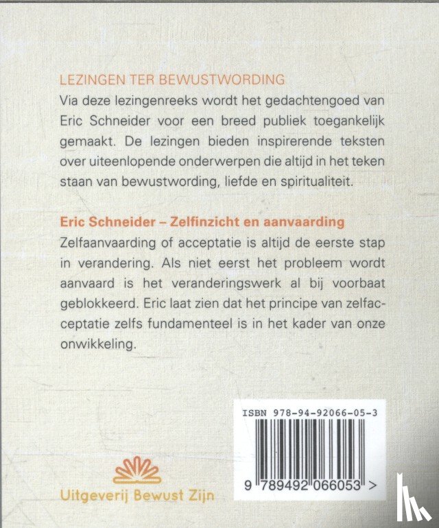 Schneider, Eric - Zelfinzicht en aanvaarding