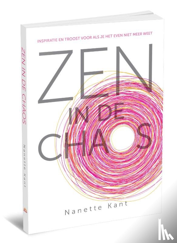 Kant, Nanette - Zen in de chaos