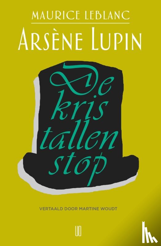 Leblanc, Maurice - Arsène Lupin: De kristallen stop