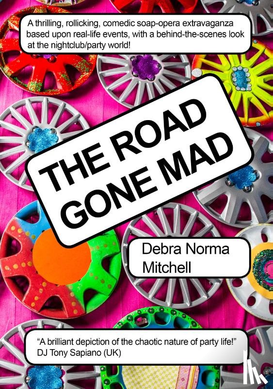 Mitchell, Debra Norma - The Road Gone Mad