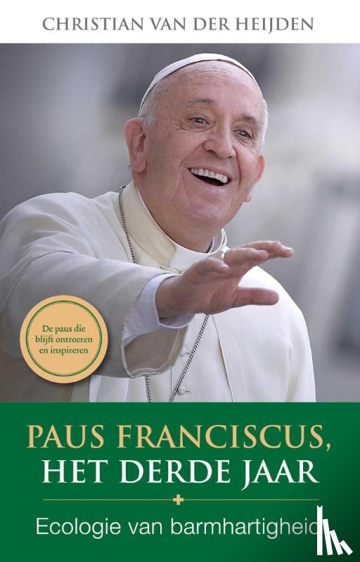 Heijden, Christian van der - Paus Franciscus,het derde jaar