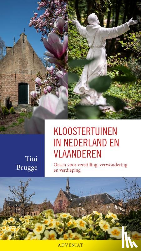 Brugge, Tini - Kloostertuinen in Nederland en Vlaanderen