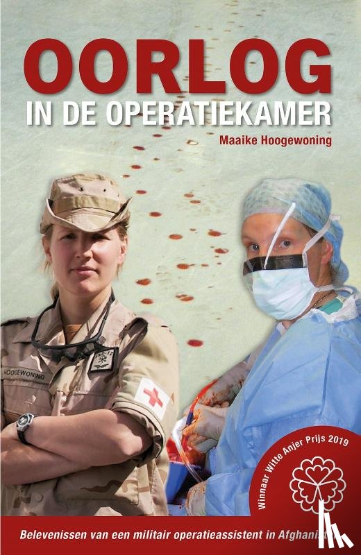 Hoogewoning, Maaike - Oorlog in de operatiekamer
