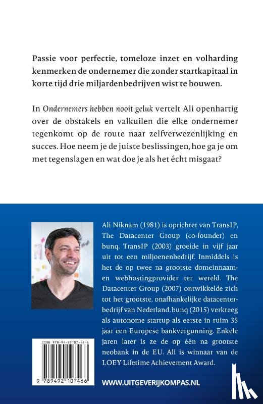 Niknam, Ali, Huizinga, Siebe - Ondernemers hebben nooit geluk