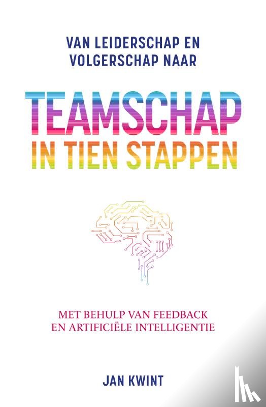 Kwint, Jan - Teamschap in tien stappen
