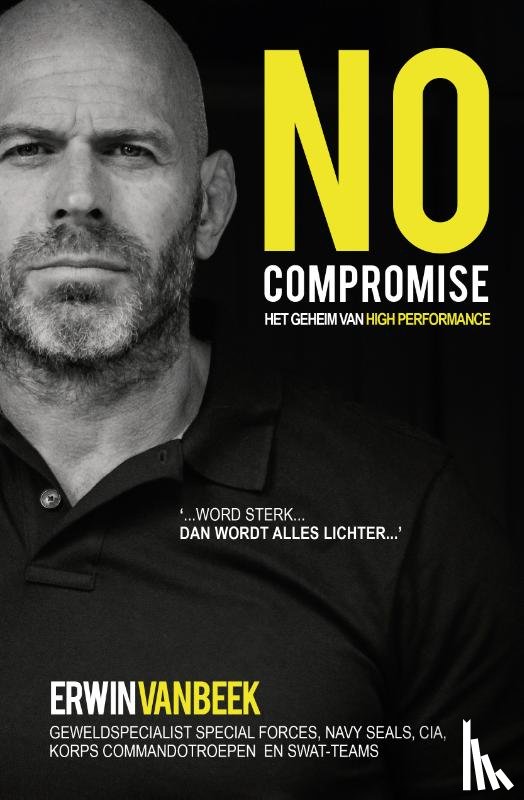 Beek, Erwin van - No compromise