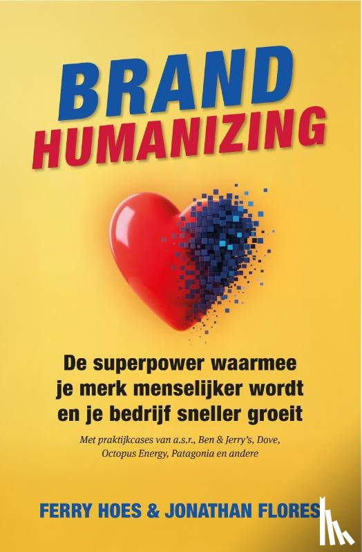 Flores, Jonathan, Hoes, Ferry - Brand Humanizing