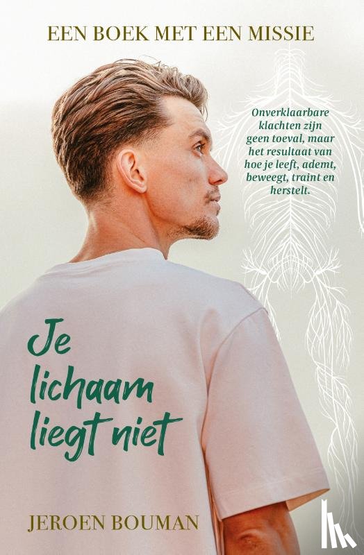 Bouman, Jeroen - Je lichaam liegt niet
