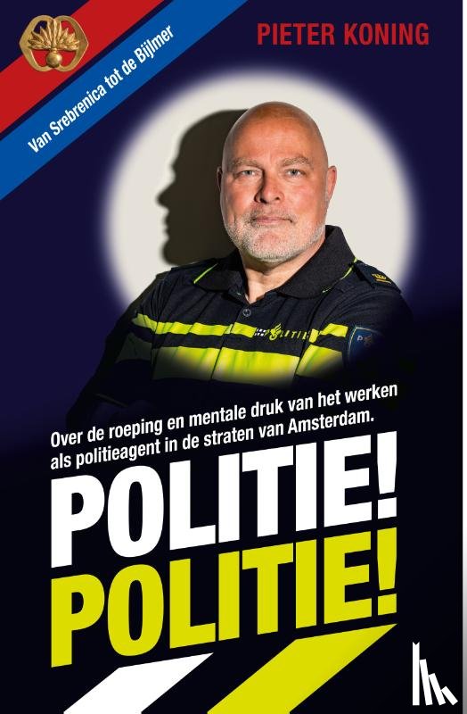 Koning, Pieter, Huizinga, Siebe - Politie! Politie!
