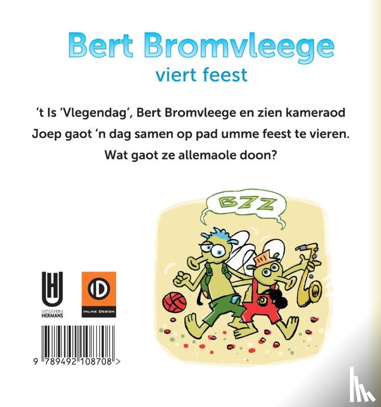 Roerdink, Sonja - Bert Bromvleege viert feest