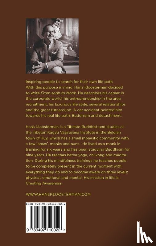 Kloosterman, Hans - From snob to monk