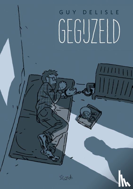 Delisle, Guy - Gegijzeld