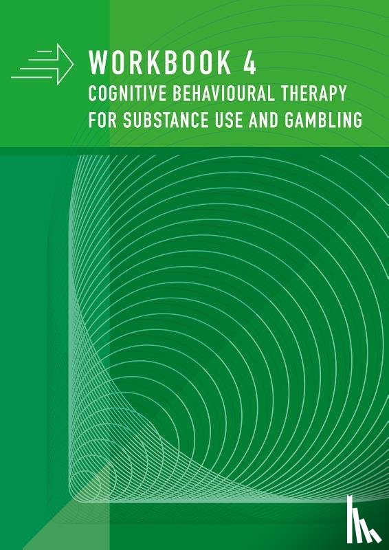 Emst, Andree van - Set Workbook 4 cbt substance use and gambling
