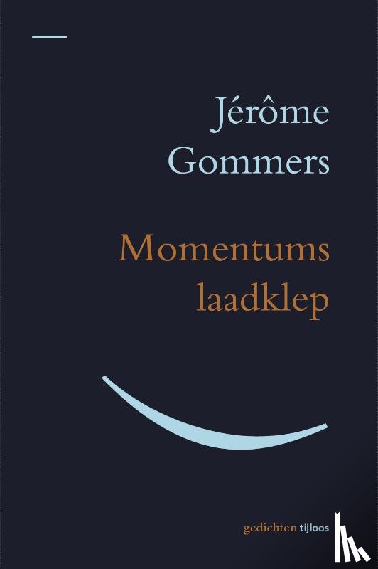 Gommers, Jérôme - Momentums Laadklep
