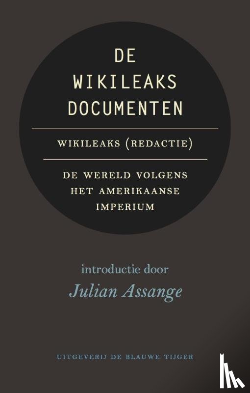  - De Wikileaks documenten