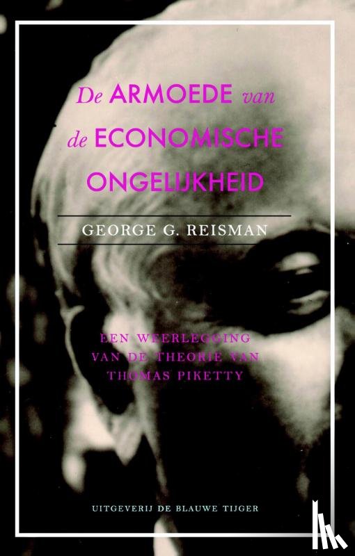 Reisman, George G. - De armoede van economische gelijkheid