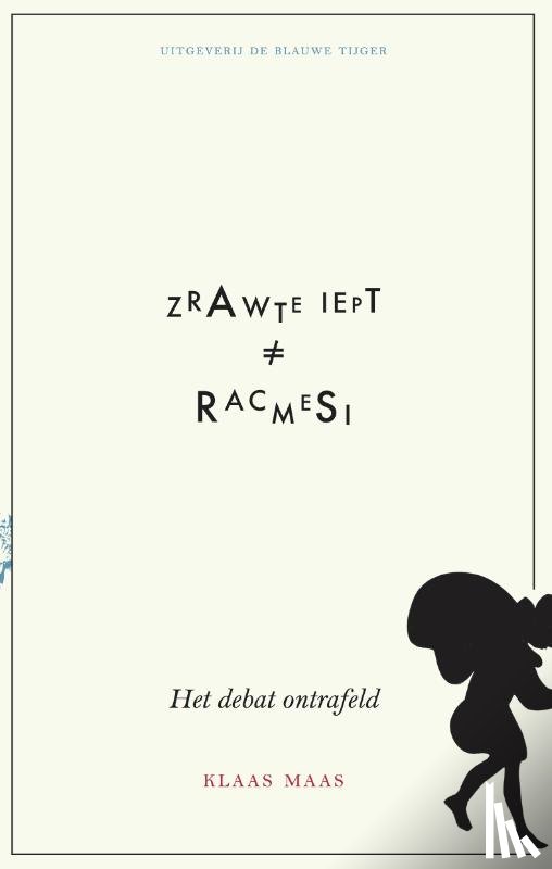 Maas, Klaas - Zwarte Piet is geen racisme