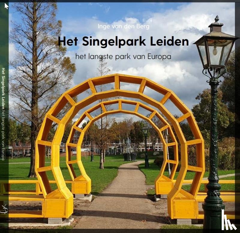 Berg, Inge van den - Het Singelpark Leiden