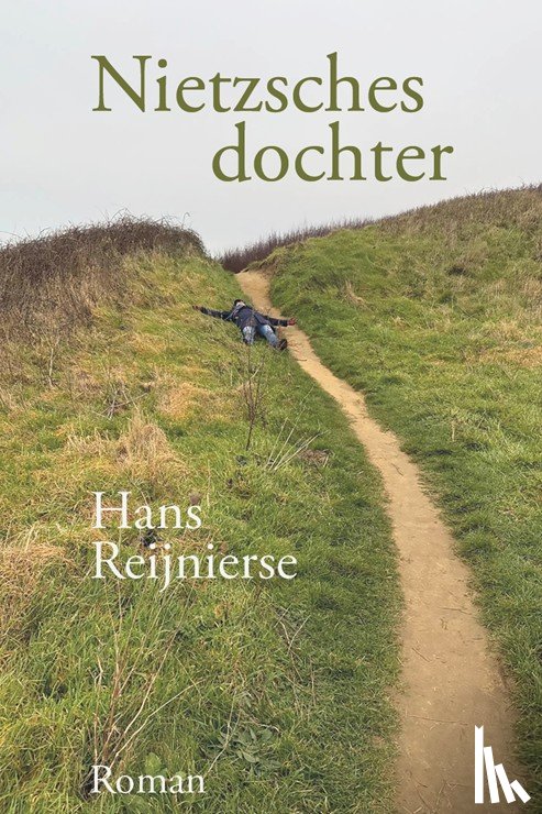 Reijnierse, Hans - Nietzsches dochter