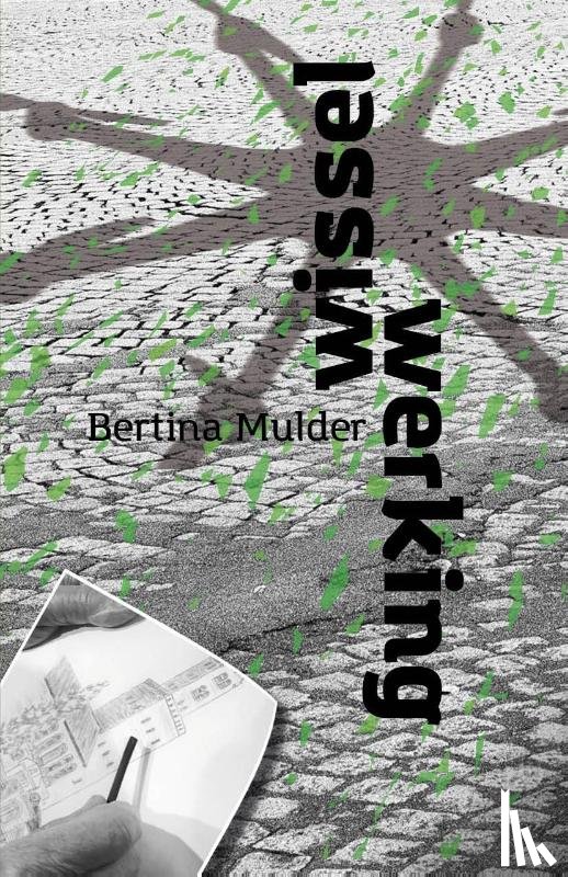 Mulder, Bertina - Wisselwerking
